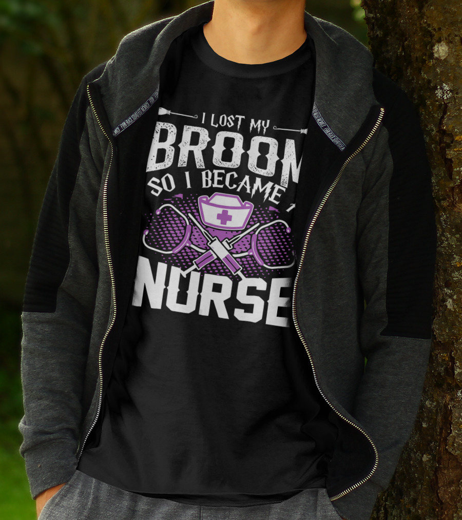 Lost My Broom So I Became A Nurse Stethoscopes Nurse Cap Cross T-Shirt