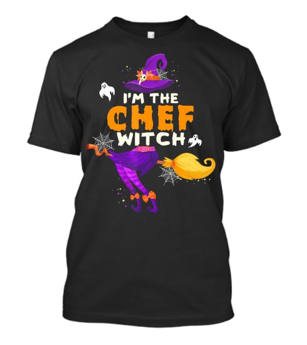 I'm The Chef Witch Halloween Costume Match T-Shirt