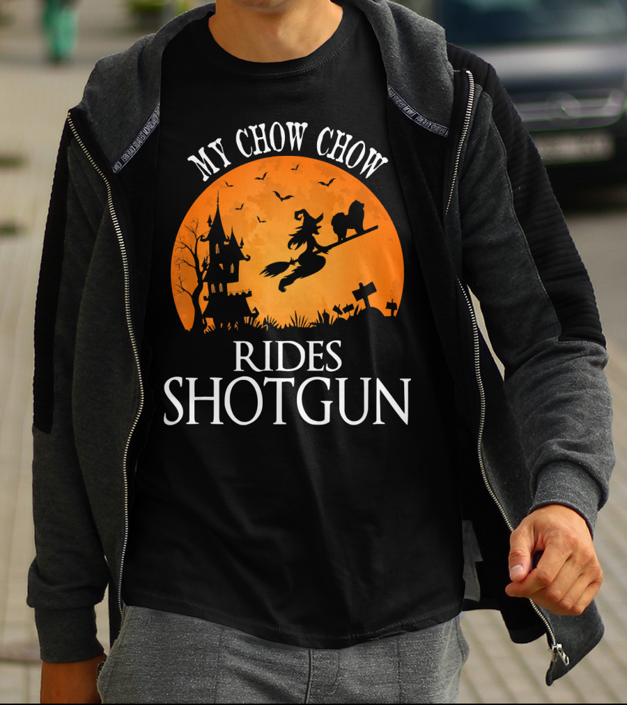 My Chow Chow Rides Shotgun Witch Silhouette Halloween Scene T-Shirt