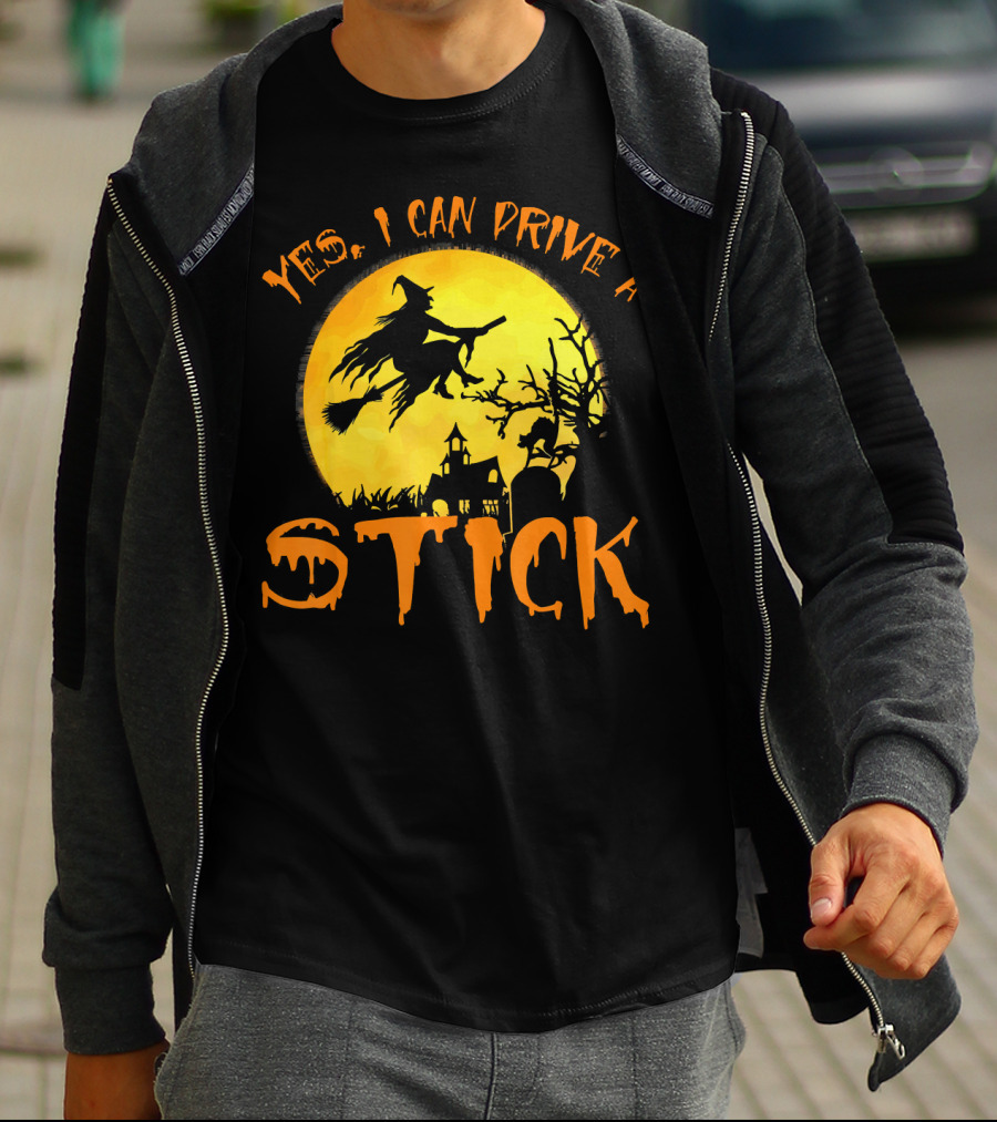 Yes I Can Drive A Stick Witch Flying On Broomstick With Full Moon And Haunted House T-Shirt