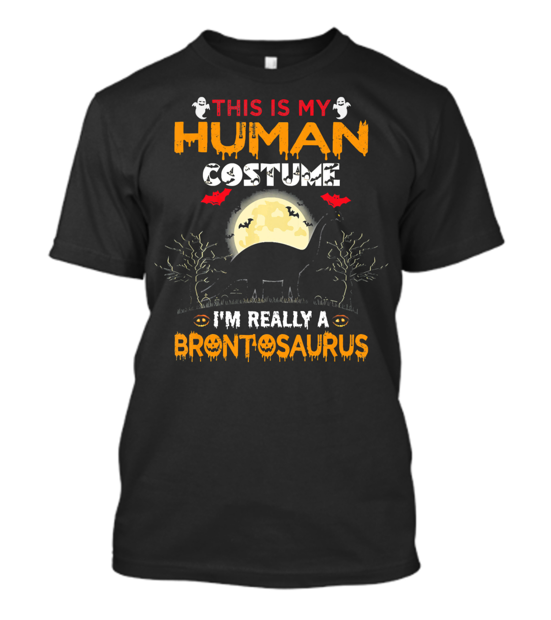 This Is My Human Costume I'm Really A Brontosaurus Halloween Moon Ghosts Bats Trees T-Shirt