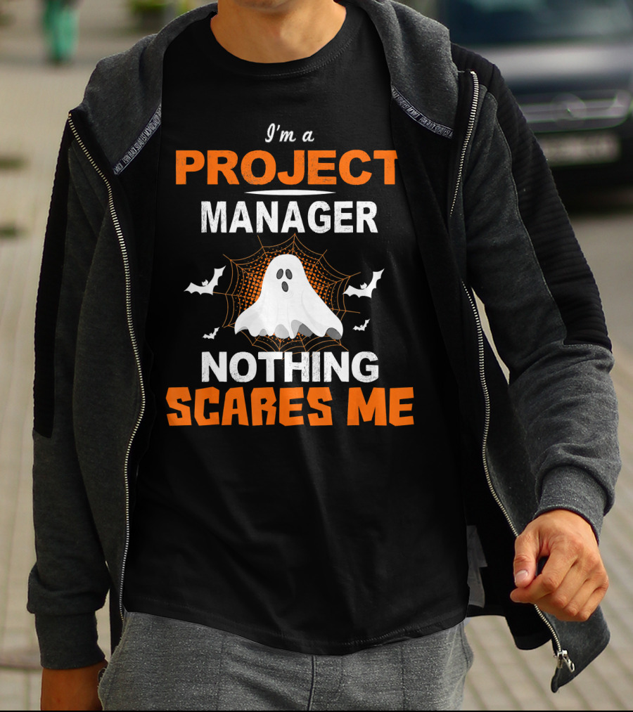 I'm A Project Manager Nothing Scares Me Halloween Ghost And Bats T-Shirt