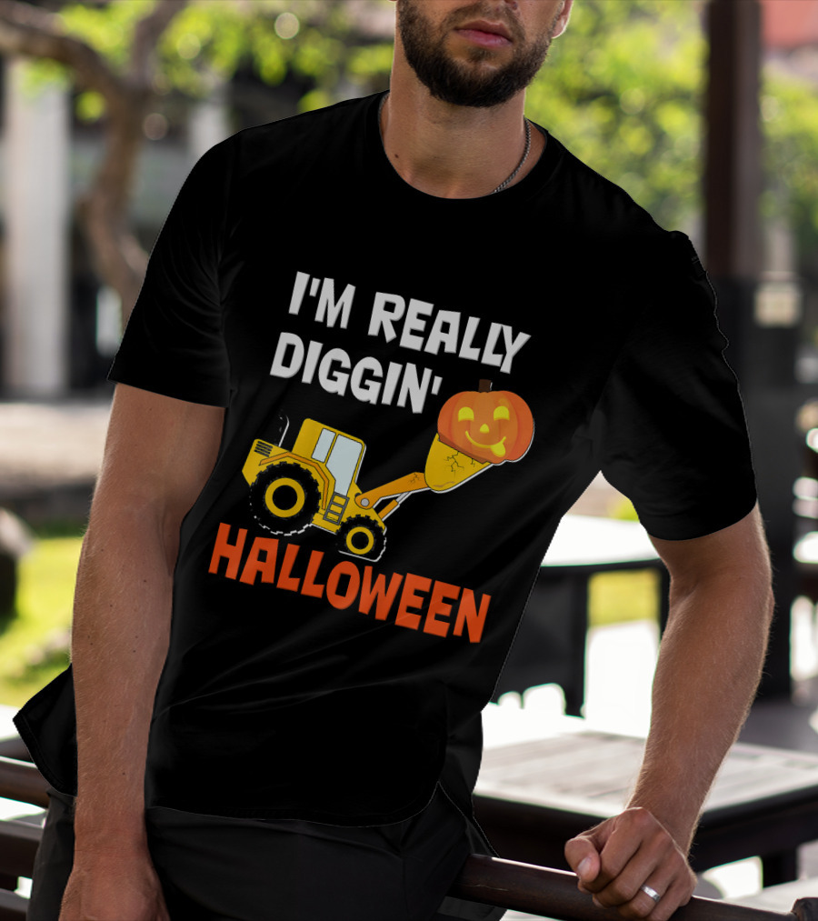 I'm Really Diggin' Halloween T-Shirt