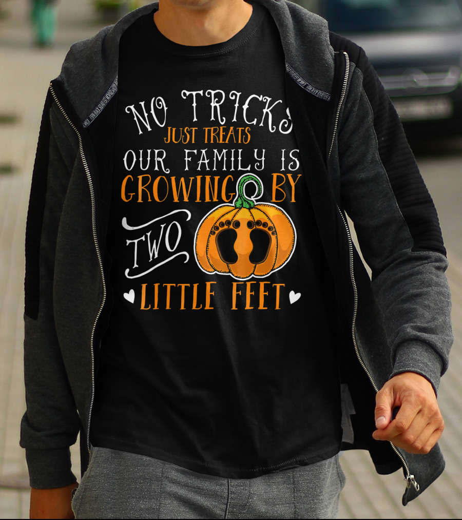 No Tricks Just Treats Our Family Is Growing By Two Little Feet T-Shirt