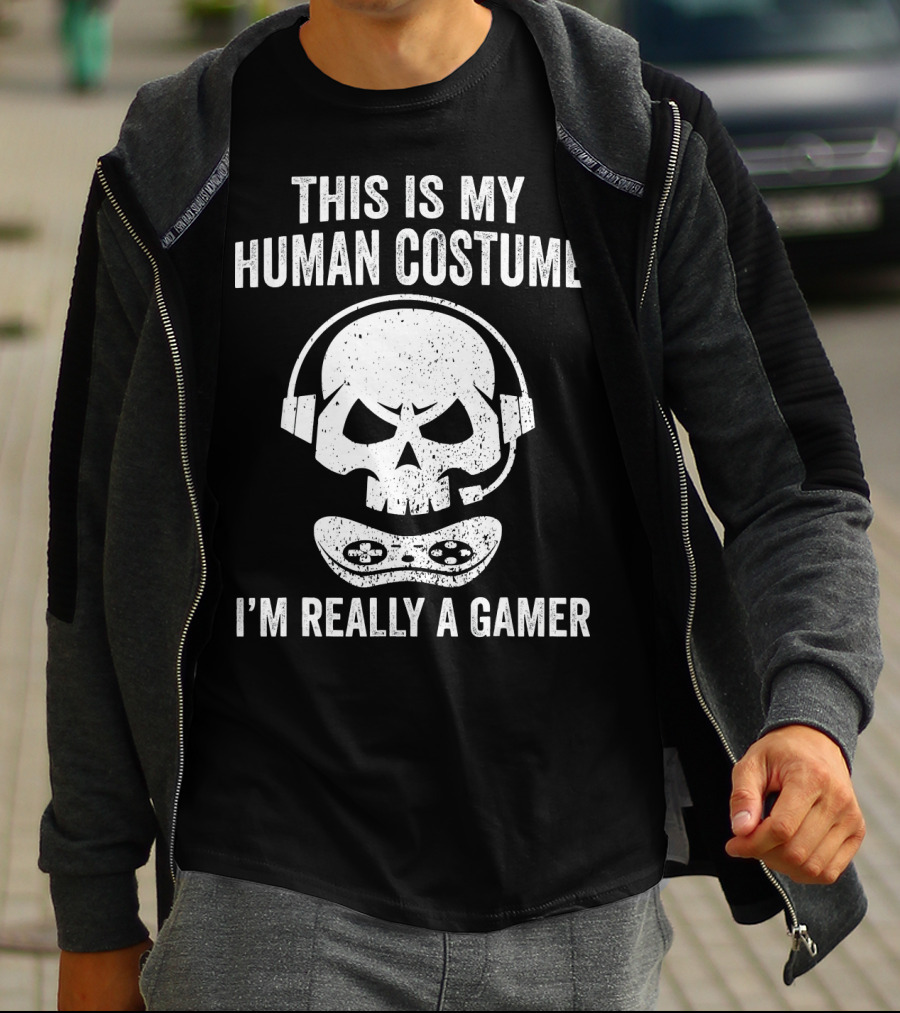 This Is My Human Costume I'm Really A Gamer Halloween Gamer Video Games T-Shirt