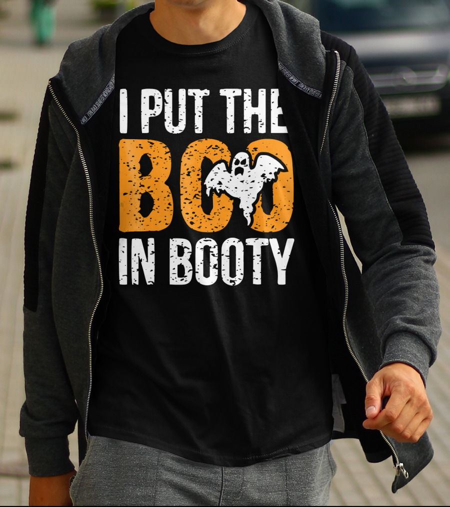I Put The Boo In Booty Halloween Ghost T-Shirt