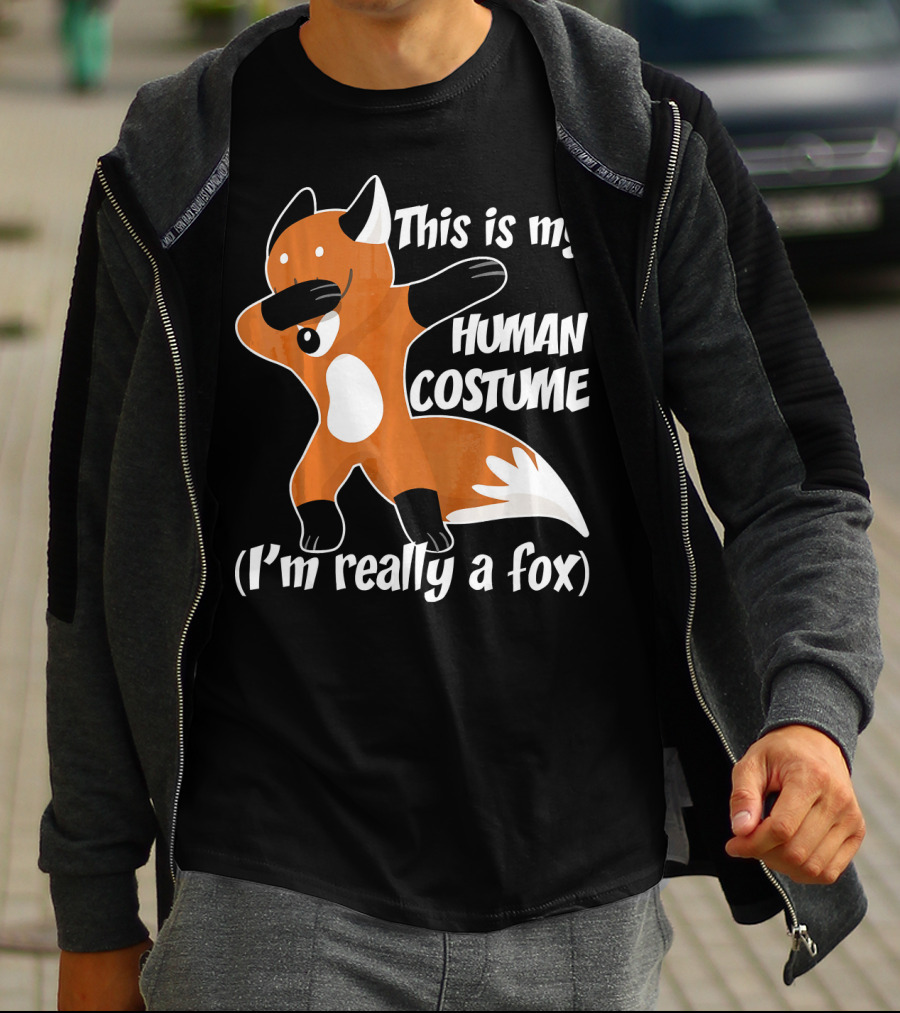 This Is My Human Costume I'm Really A Fox Dab Dance Fox Costume T-Shirt