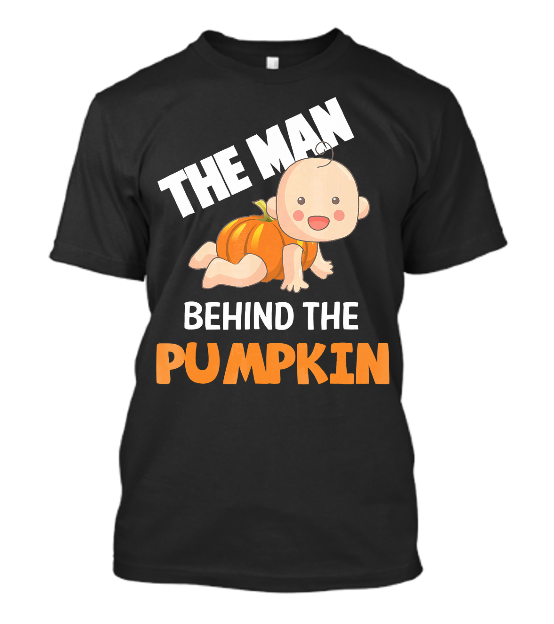 The Man Behind The Pumpkin Halloween Baby Costume Humor T-Shirt
