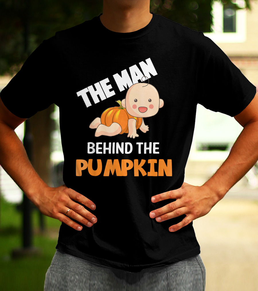 The Man Behind The Pumpkin Halloween Baby Costume Humor T-Shirt