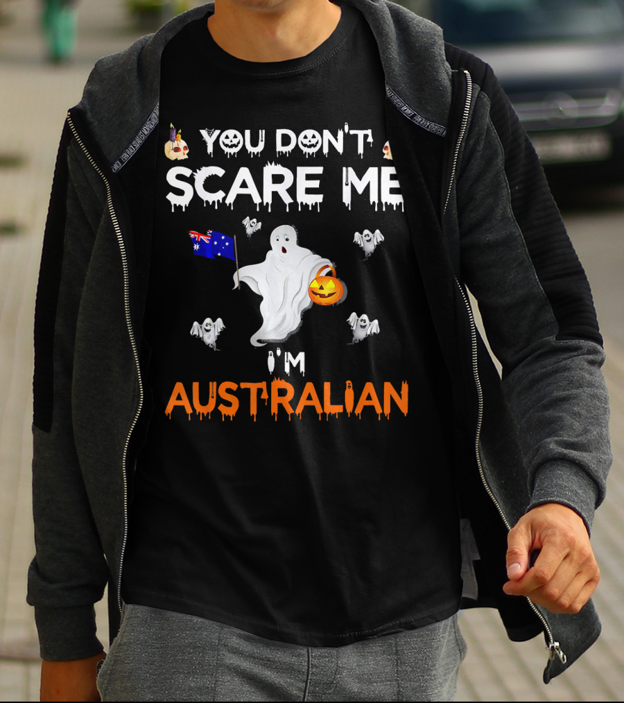 You Don't Scare Me I'm Australian Ghost Halloween Australia Flag T-Shirt