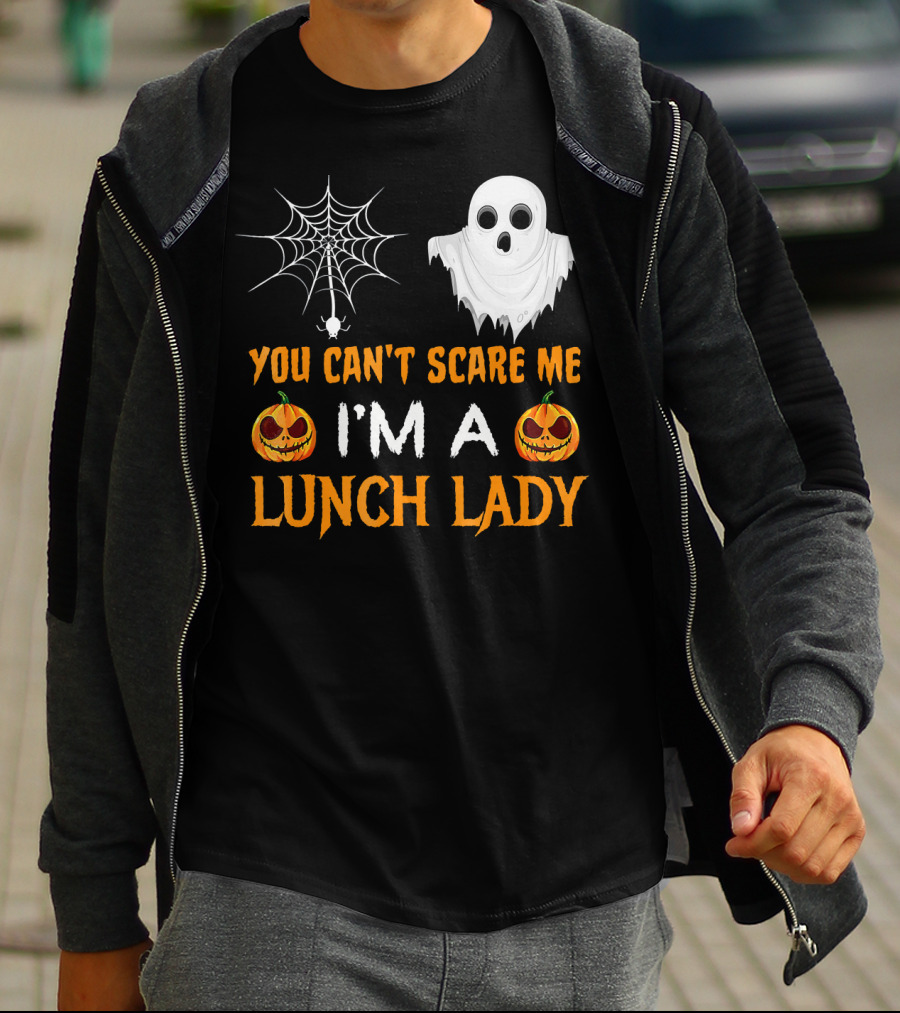 You Can't Scare Me I'm A Lunch Lady Ghost Pumpkin Spiderweb T-Shirt