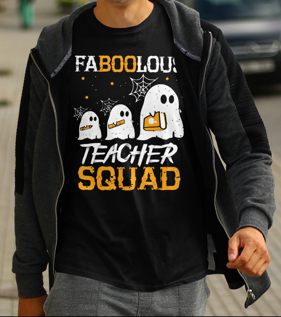 Faboolous Teacher Squad Ghost Boo Funny Halloween T-Shirt
