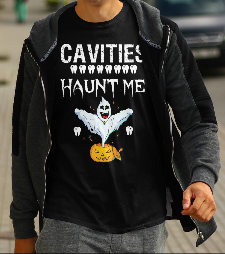 Cavities Haunt Me Halloween Ghost Teeth Pumpkin T-Shirt