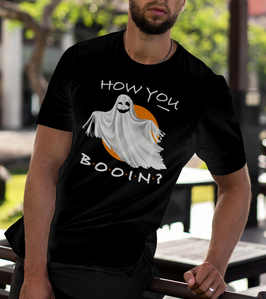 How You Booin Cute Ghost Halloween Humor T-Shirt