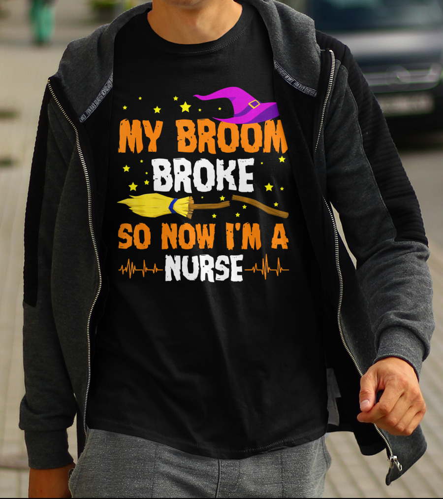 My Broom Broke Halloween Nurse Hat And Stars T-Shirt