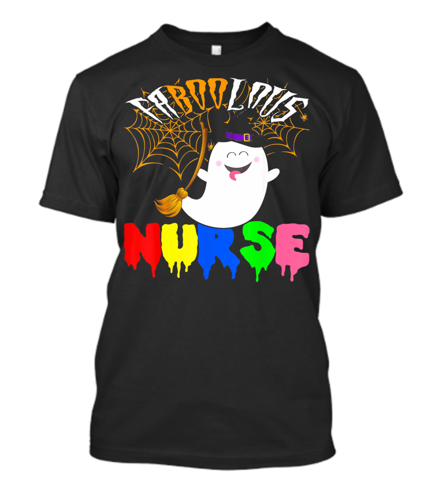 Faboolous Nurse Ghost With Witch Hat And Broom Halloween T-Shirt