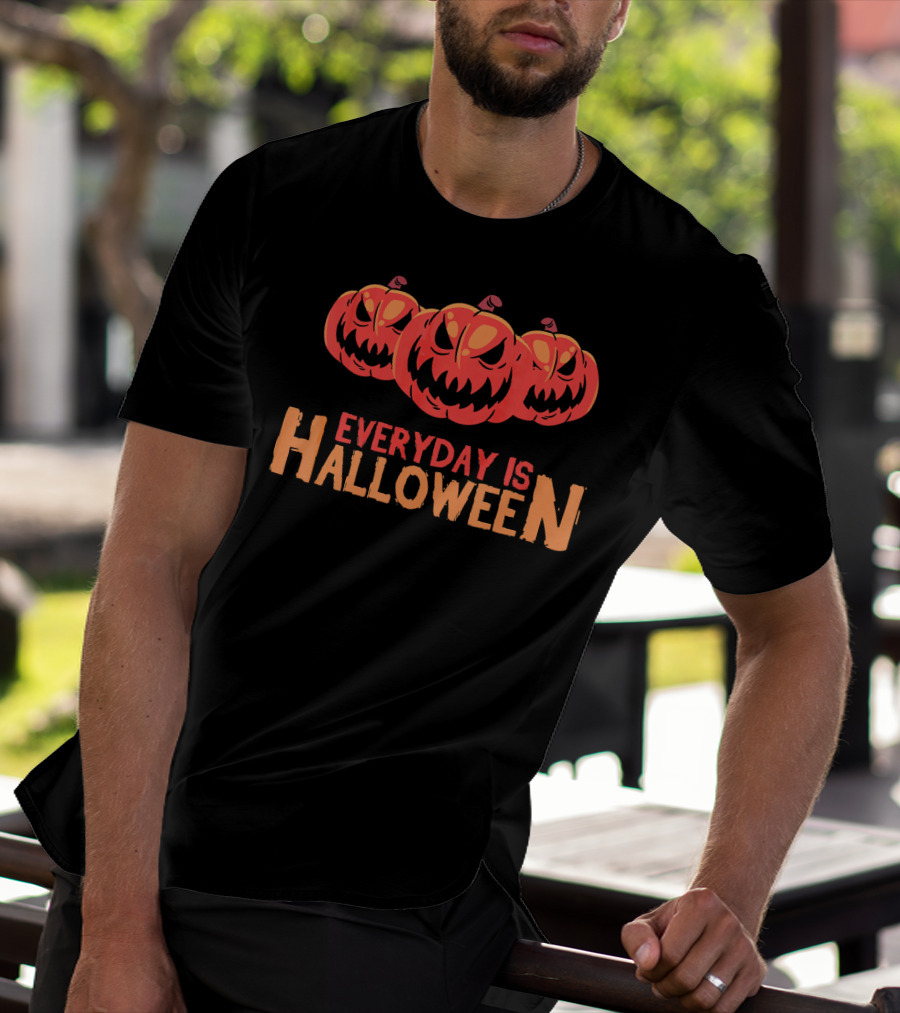 Everyday Is Halloween Scary Pumpkins T-Shirt