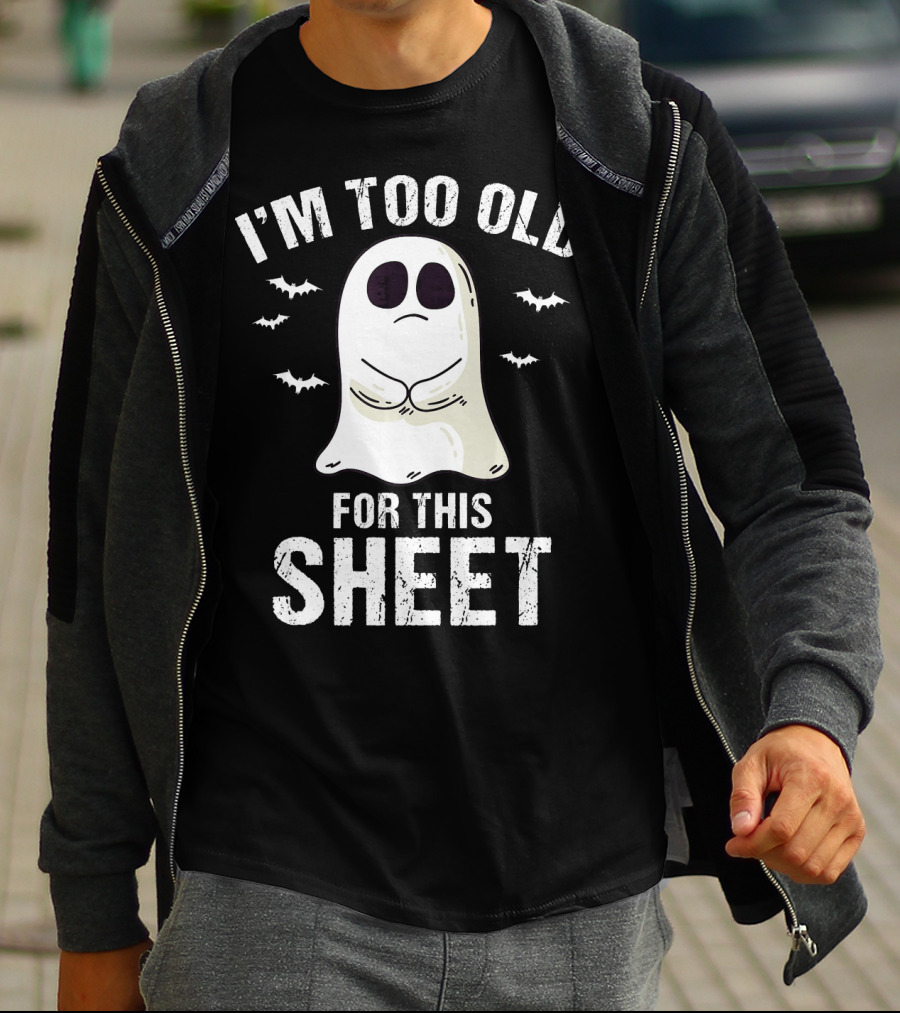 I'm Too Old For This Sheet Ghost Halloween Pun With Bat Icons T-Shirt
