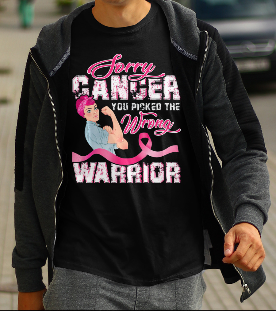 Sorry Cancer You Picked The Wrong Warrior Rosie The Riveter Pink Breast Cancer T-Shirt