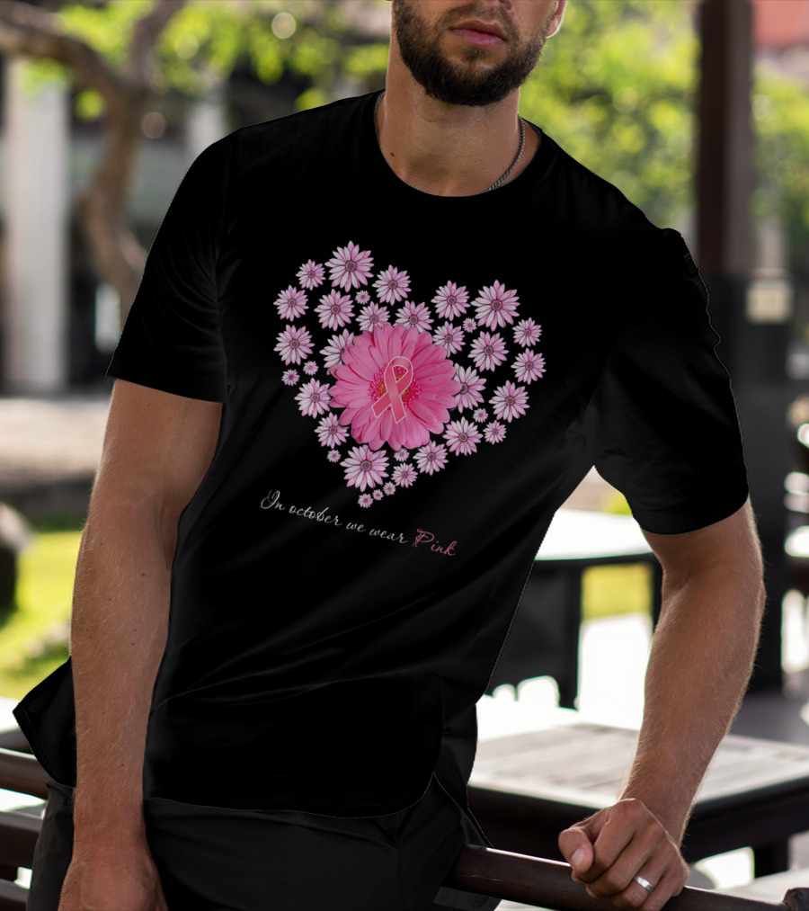 In October We Wear Pink Daisy Heart T-Shirt