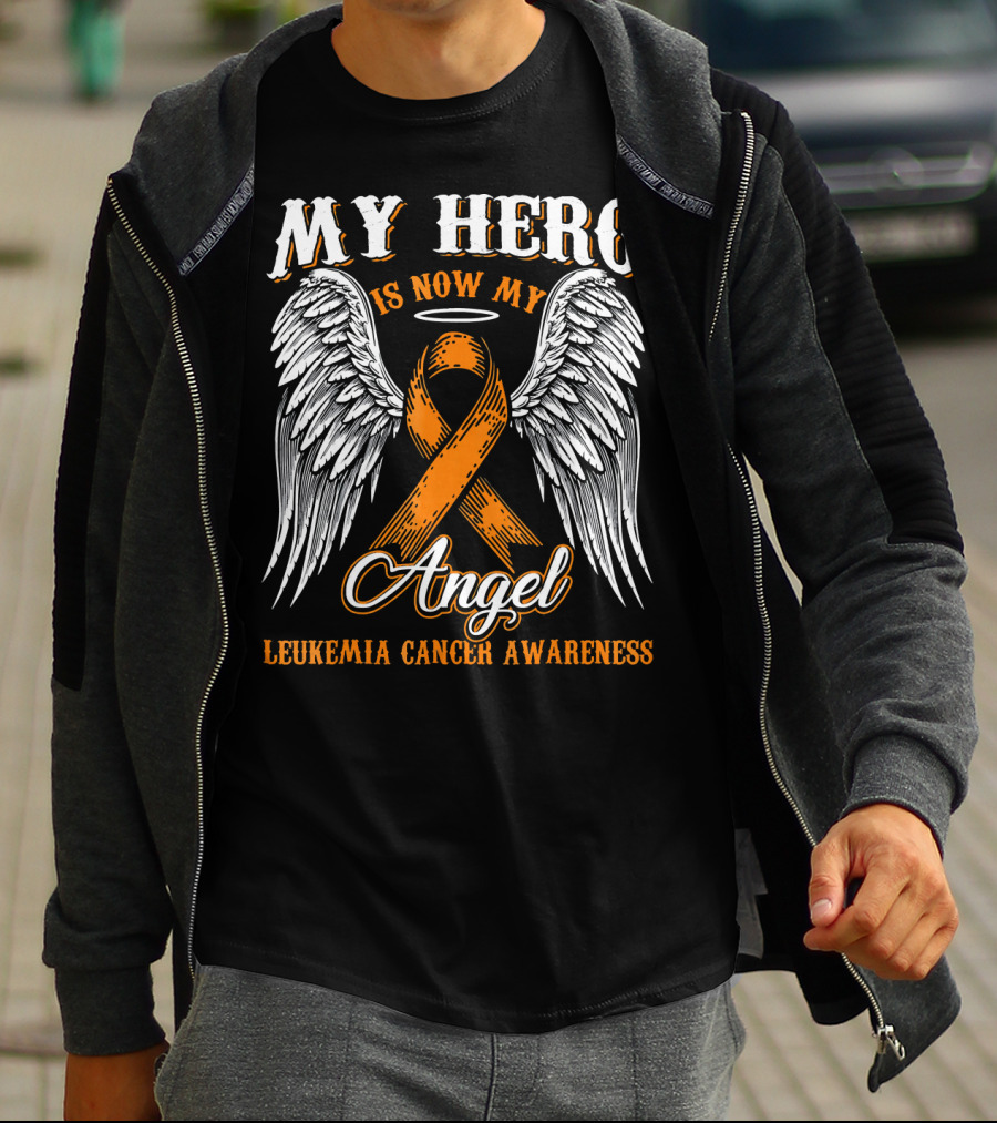 My Hero Is Now My Angel Leukemia Cancer Awareness T-Shirt