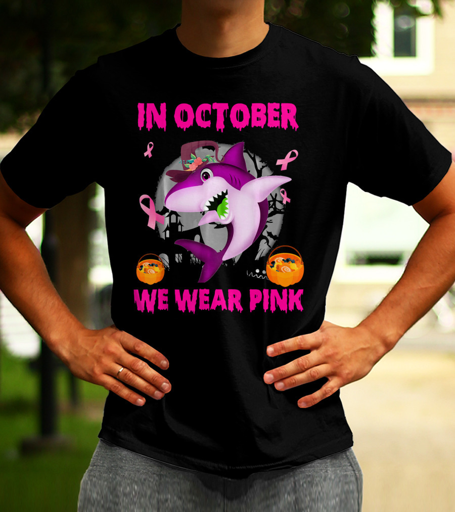 In October We Wear Pink Sharks Ribbon Halloween T-Shirt