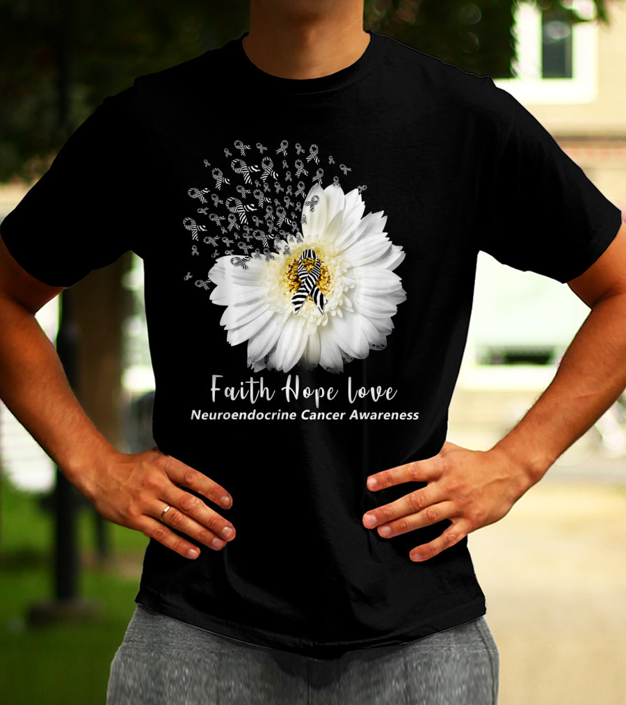 Faith Hope Love Neuroendocrine Cancer Awareness Daisy T-Shirt