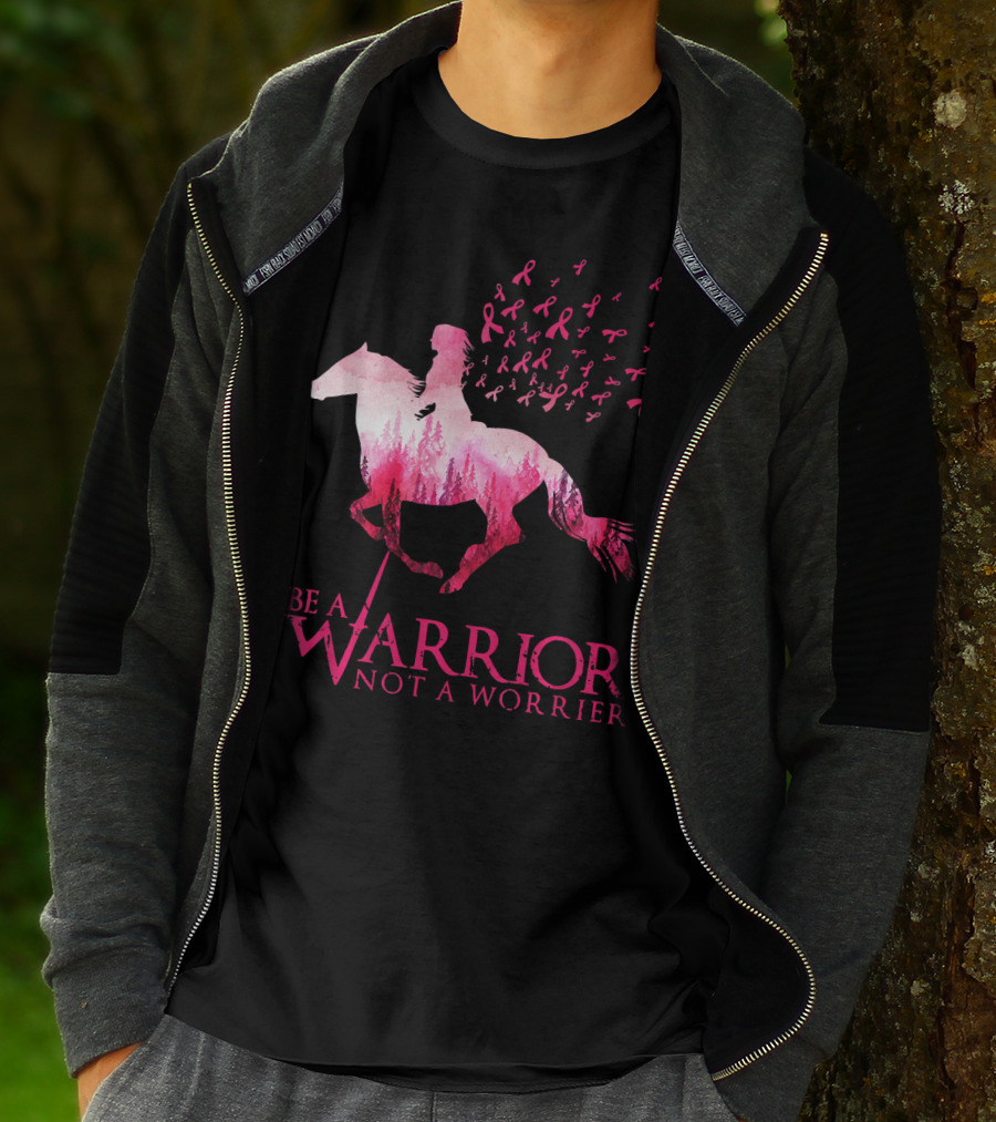 Be A Warrior Not A Worrier Breast Cancer Awareness Pink Ribbon Horse Rider T-Shirt