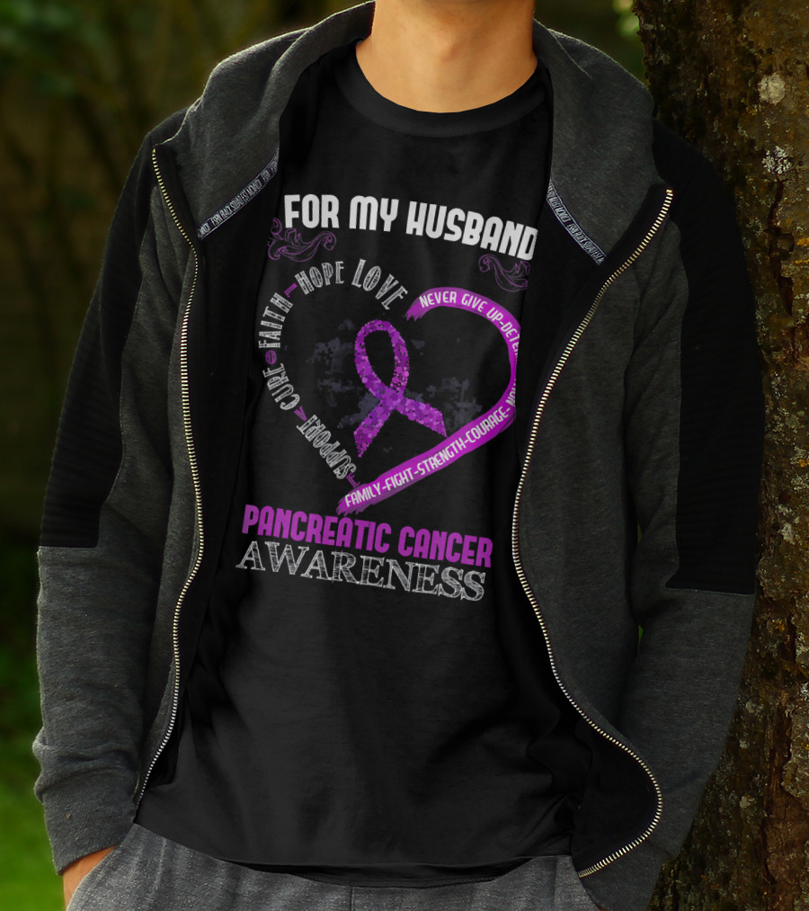 For My Husband Pancreatic Cancer Awareness Hope Love Strength Courage Purple T-Shirt