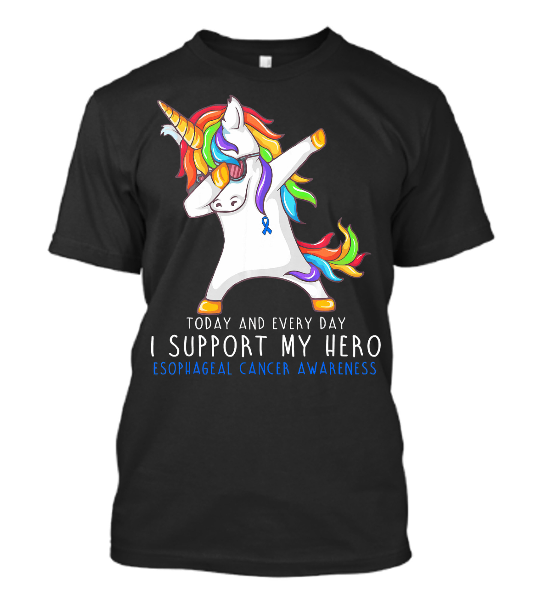 Today And Every Day I Support My Hero Esophageal Cancer Awareness Rainbow Unicorn T-Shirt