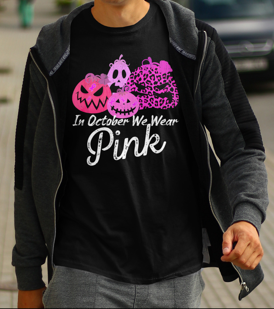 In October We Wear Pink Pumpkin Breast Cancer Awareness T-Shirt