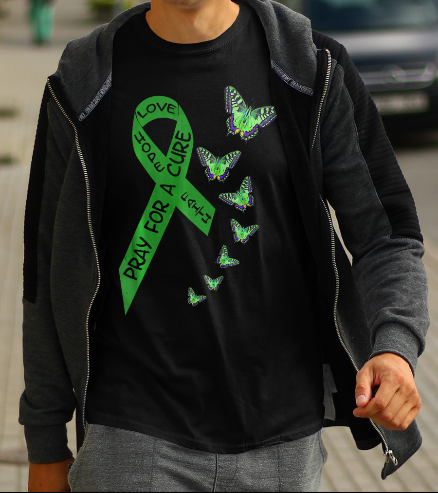 Liver Cancer Awareness Green Ribbon Pray For A Cure Hope Faith Love Butterflies T-Shirt