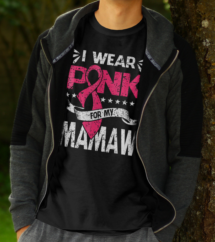 I Wear Pink For My Mamaw Breast Cancer Awareness T-Shirt