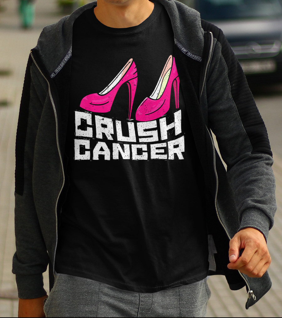 Crush Cancer Pink Ribbon High Heels Breast Cancer Awareness T-Shirt