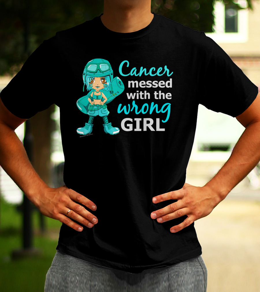 Cancer Messed With The Wrong Girl T-Shirt