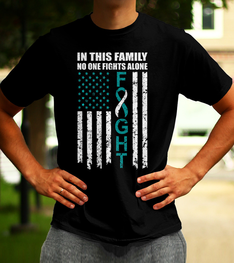 In This Family No One Fights Alone Cervical Cancer Awareness Fight Ribbon T-Shirt