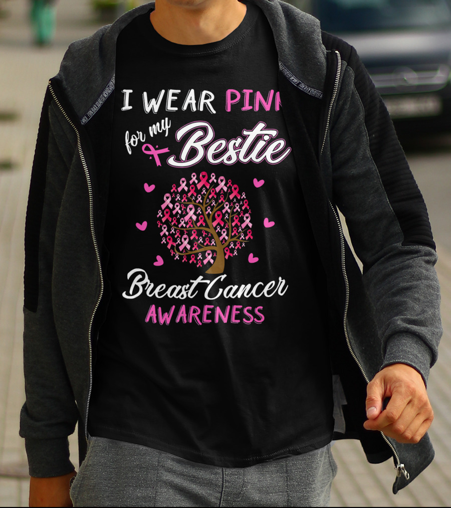 I Wear Pink For My Bestie Breast Cancer Awareness T-Shirt