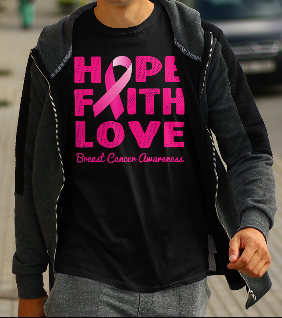 HOPE FAITH LOVE Pink Ribbon Breast Cancer Awareness T-Shirt