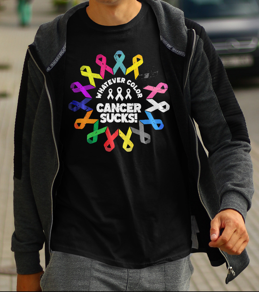 Whatever Color Cancer Sucks Fight Cancer Ribbons T-Shirt