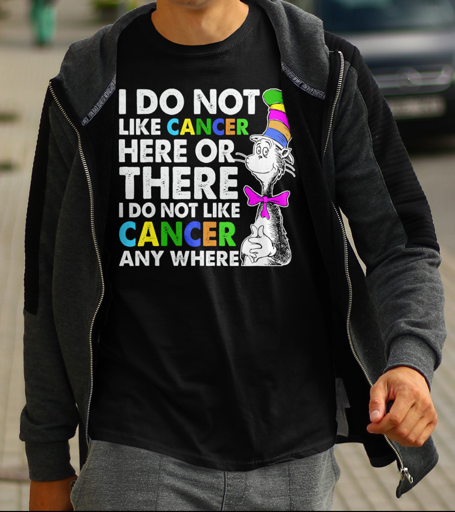 I Do Not Like Cancer Here Or There Anywhere Vintage Retro Cat Hat T-Shirt