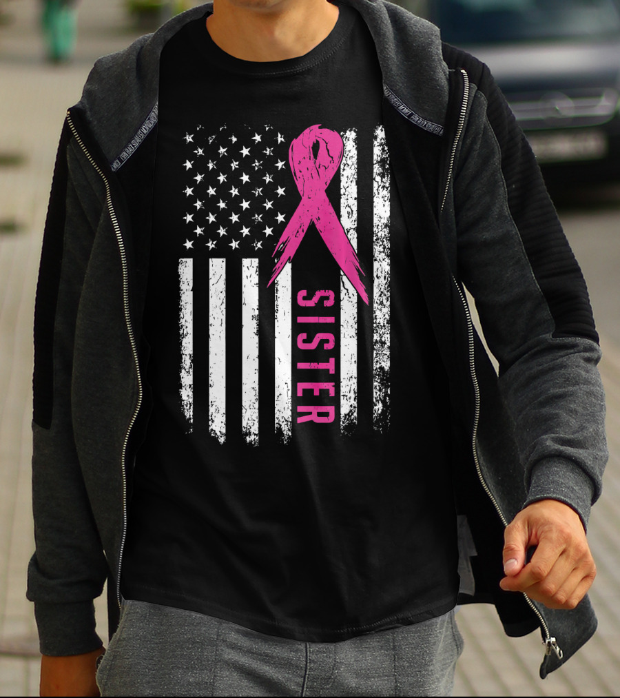 Sister Pink Ribbon American Flag Breast Cancer Awareness T-Shirt