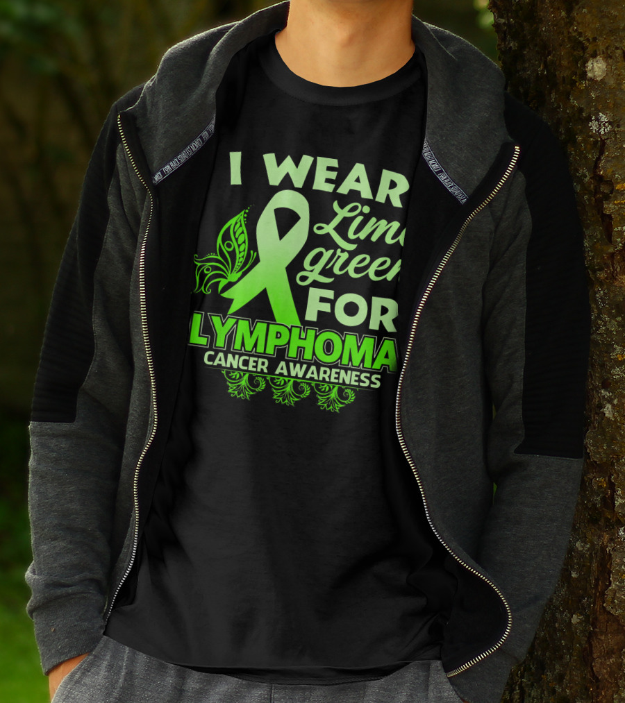 I Wear Lime Green For Lymphoma Cancer Awareness T-Shirt