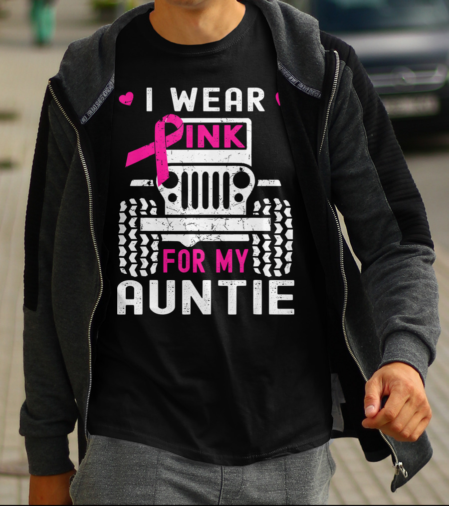I Wear Pink For My Auntie Jeep Breast Cancer Awareness T-Shirt