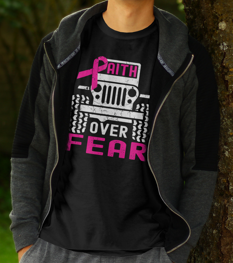 Faith Over Fear Jeep Breast Cancer Awareness T-Shirt