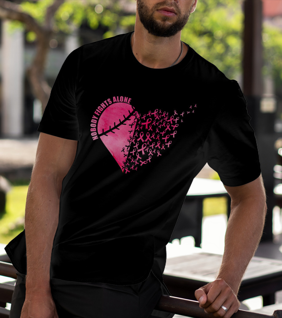 Nobody Fights Alone Heart Pink Ribbons Baseball Softball T-Shirt