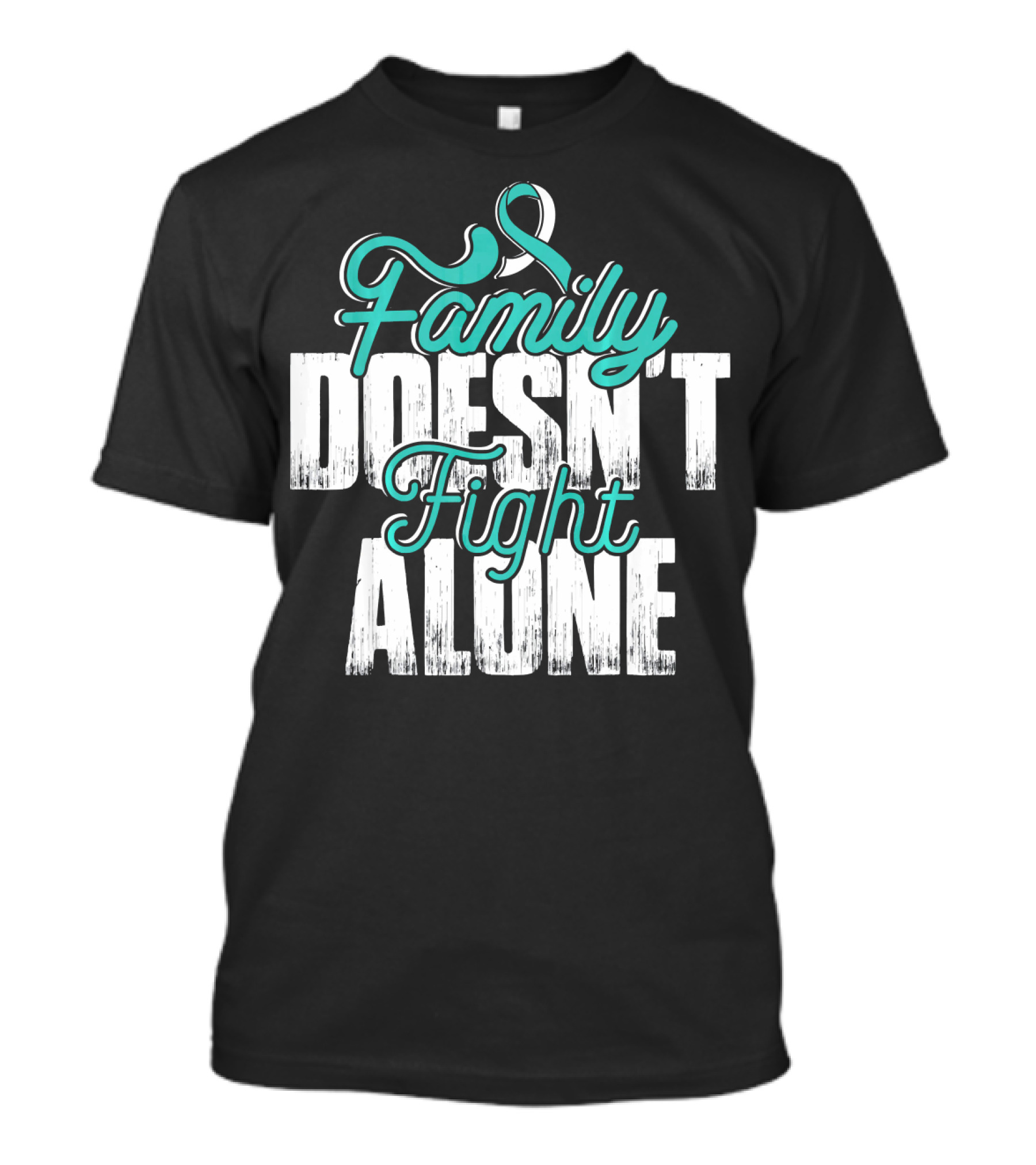 Family Doesn't Fight Alone Cervical Cancer Awareness T-Shirt