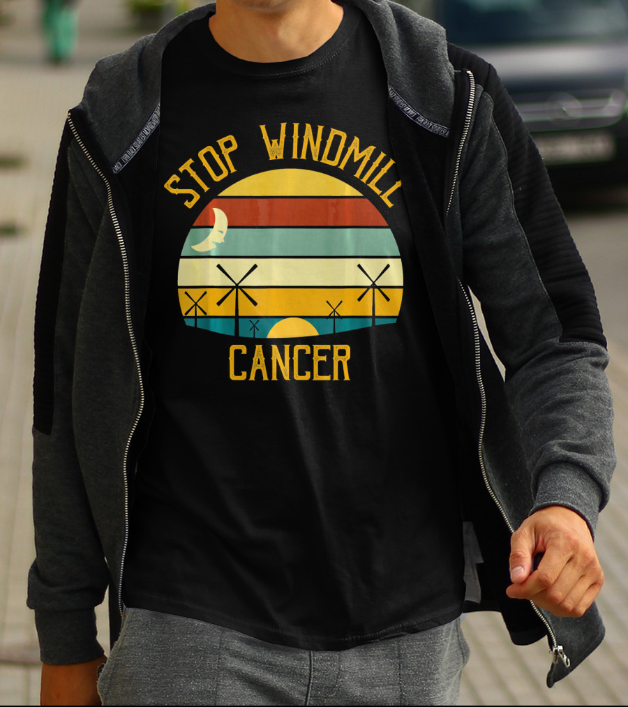 Stop Windmill Cancer Awareness Moon Sunset Stripes T-Shirt