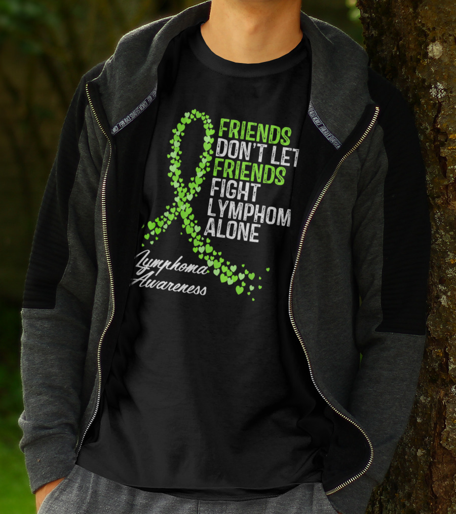 Friends Don't Let Friends Fight Lymphoma Alone Lymphoma Awareness T-Shirt