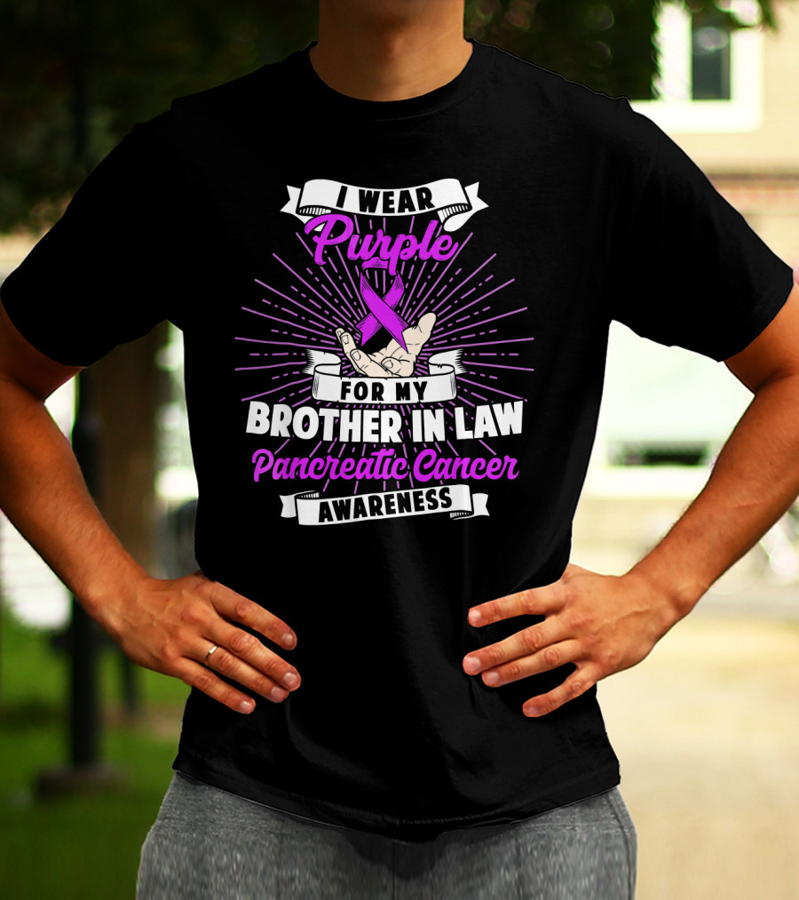 I Wear Purple For My Brother In Law Pancreatic Cancer Awareness T-Shirt