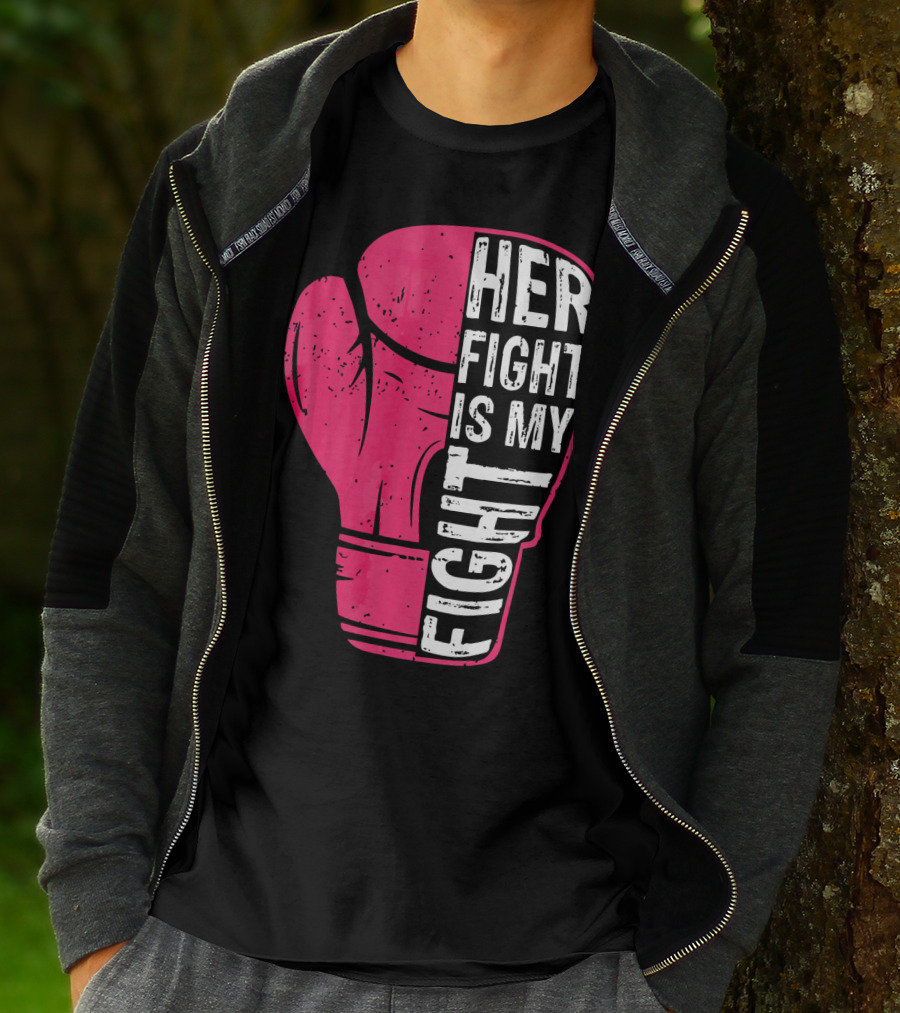 Her Fight Is My Fight Pink Boxing Glove T-Shirt